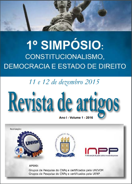					Visualizar v. 1 n. 1 (2016): Revista de artigos do 1º Simpósio sobre Constitucionalismo, Democracia e Estado de Direito
				